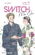 Switch Me On - Chapitre 14 (VF)