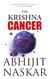 The Krishna Cancer - Neurotheology Series