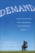Demand - Creating What People Love Before They Know They Want It