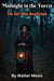 Midnight in the Forest: The Girl Who Bewitched