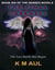 The Final Darkness - The Senses Novels, #6