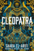 Cleopatra - A Novel