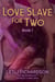 Love Slave for Two - Love Slave for Two, #1