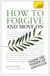 How to Forgive and Move On