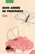 Mon année de printemps