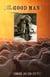 The Good Man - A Novel