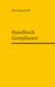 Handbuch Compliance - Aufbau eines Compliance Management Systems im Mittelstand