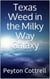 Texas Weed in the Milky Way Galaxy - Under the Ice in Antarctica, #3