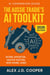 The Aussie Tradie's AI Toolkit - Work Smarter, Quote Faster, Win More Jobs