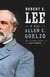 Robert E. Lee - A Life