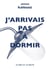J'arrivais pas à dormir