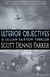 Ulterior Objectives: A Lillian Saxton Thriller - Lillian Saxton, #1
