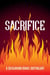 Sacrifice: A Duskbound Books Anthology