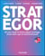 Strategor - English version - All you need to know about strategy, from start-ups to multinationals