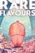 Rare Flavours #3