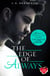 The Edge of Always