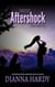 Aftershock: an Eye of the Storm Companion Novel - Blood Never Lies, #2