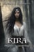 Kira: Prequel to the Yden Trilogy - The Yden Trilogy, #4
