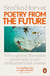 Poetry from the Future - Why a Global Liberation Movement Is Our Civilisation's Last Chance