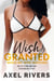Wish Granted While My Wife Watches: An Ex's Dad Age Gap Cuckquean Short - While My Wife Watches, #2