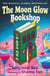 The Moon Glow Bookshop - the heartwarming and magical cosy fantasy Korean sensation