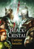 Black Cristal - tome 3 L'ultime bataille - L'ultime bataille