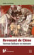 Revenant de Chine - Norman Bethune en mémoire