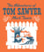 The Adventures of Tom Sawyer