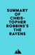 Summary of Christopher Robbins's The Ravens