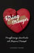 Rising Stronger: Transforming Heartache into Personal Triumph