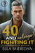 40 and (No Longer) Fighting It - Silver Foxes of Black Wolf's Bluff, #2