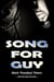 Song For Guy - The Seachange Series, #3