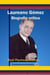 Laureano Gómez Biografía Crítica
