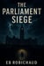 The Parliament Siege