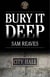 Bury It Deep - The Cooper MacLeish series, #3