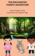 The Enchanted Forest Adventure