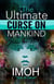 The Ultimate Curse On Mankind