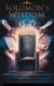 Solomon's Wisdom - Christian Biblical fiction, #10