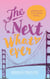 The Next Whatever