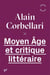 Moyen Âge et critique littéraire
