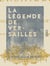 La Légende de Versailles - 1682-1870