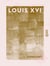 Louis XVI - Les grands procès politiques