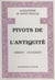 Pivots de l'Antiquité : Orient-Occident