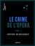 Le Crime de l'Opéra - Tome second