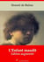 L'Enfant maudit – suivi d'annexes - Nouvelle édition 2019