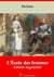 L’École des femmes – suivi d'annexes - Nouvelle édition 2019