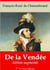 De la Vendée – suivi d'annexes - Nouvelle édition 2019