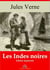 Les Indes noires – suivi d'annexes - Nouvelle édition 2019