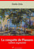La Conquête de Plassans – suivi d'annexes - Nouvelle édition 2019