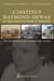 Institut Raymond-Dewar et ses institutions d'origine (L') - 160 ans d'histoire avec les personnes sourdes